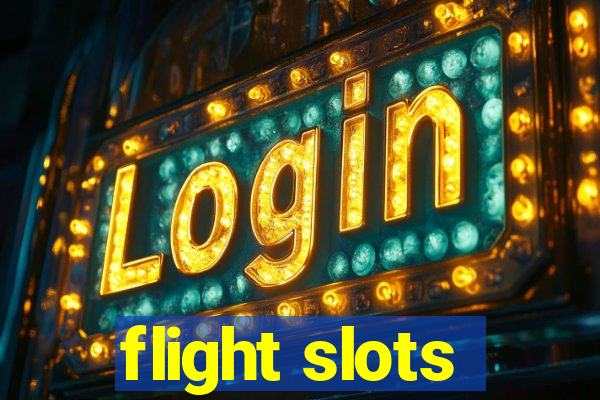 flight slots