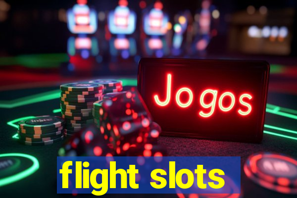 flight slots