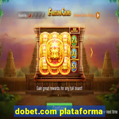 dobet.com plataforma