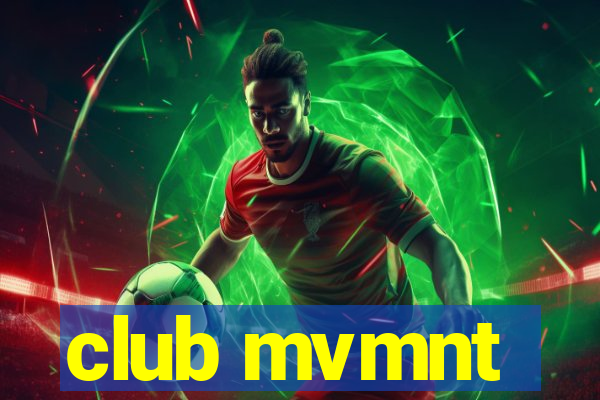 club mvmnt