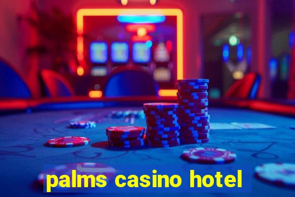 palms casino hotel