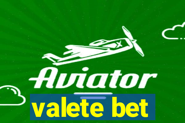 valete bet