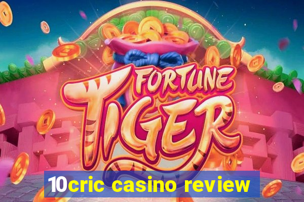 10cric casino review