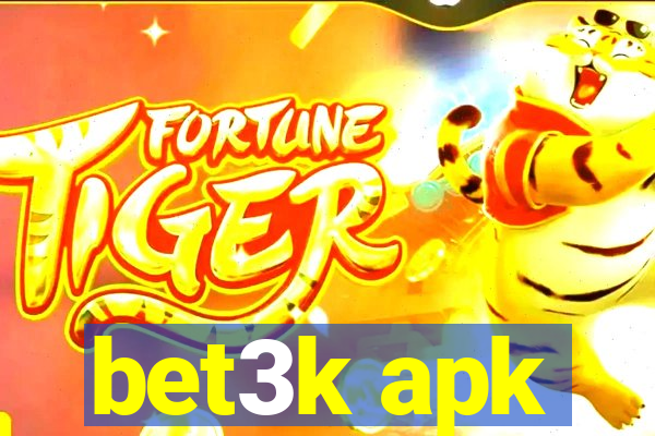 bet3k apk