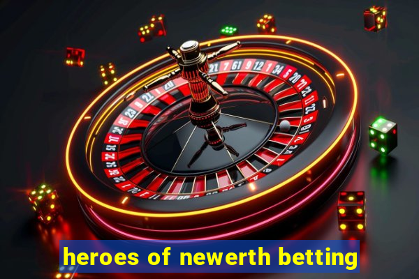 heroes of newerth betting