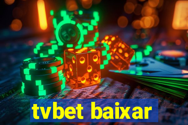 tvbet baixar