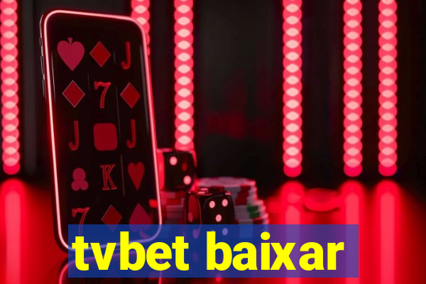 tvbet baixar