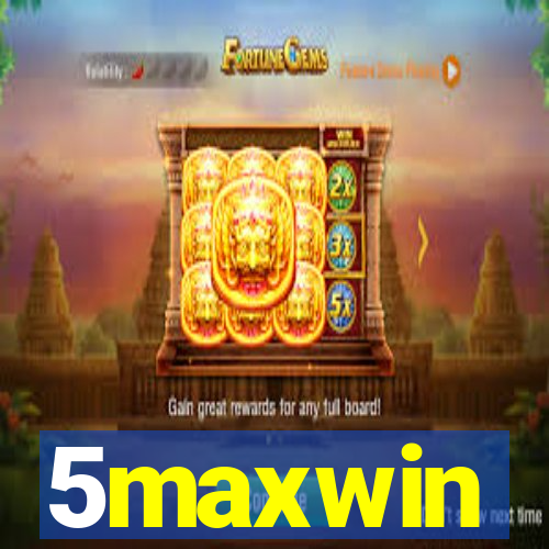 5maxwin