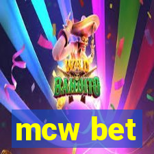 mcw bet