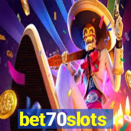 bet70slots