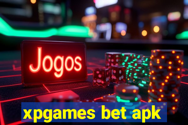 xpgames bet apk