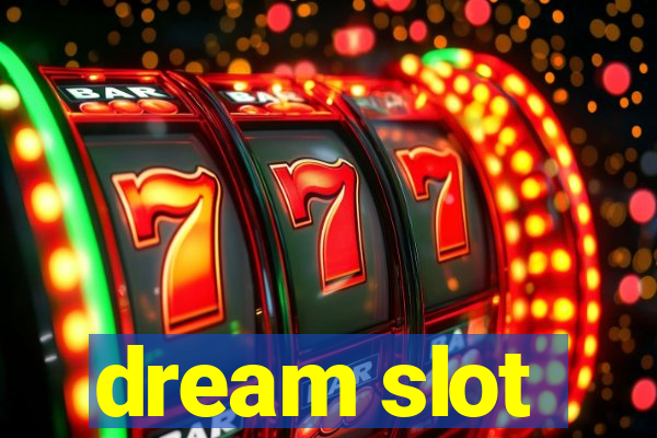 dream slot