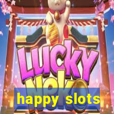 happy slots