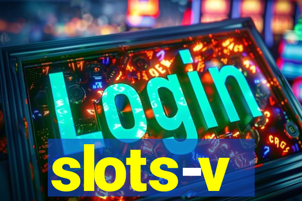 slots-v