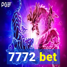 7772 bet