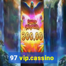 97 vip.cassino