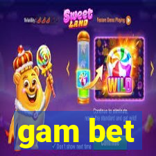 gam bet