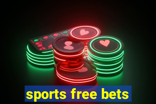 sports free bets