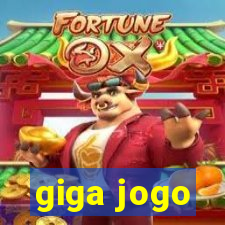 giga jogo