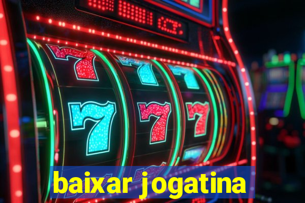 baixar jogatina