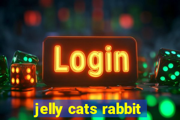 jelly cats rabbit