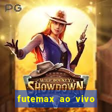 futemax ao vivo sem anúncio