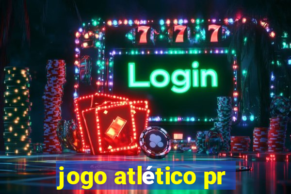 jogo atlético pr