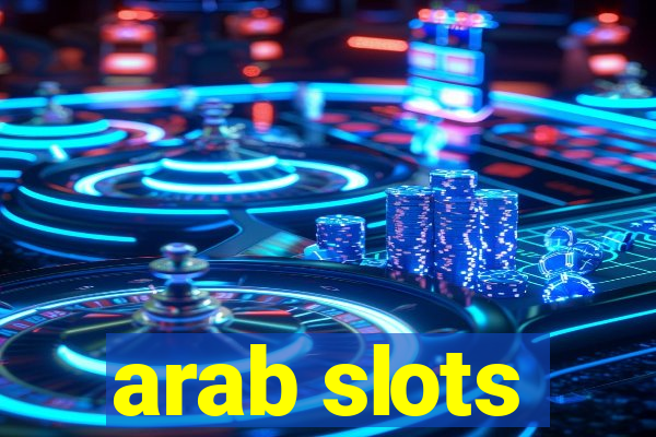 arab slots