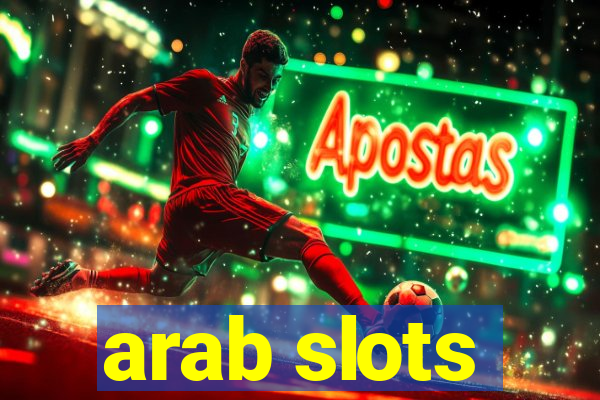 arab slots