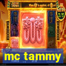 mc tammy