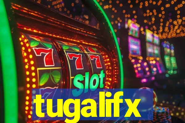 tugalifx