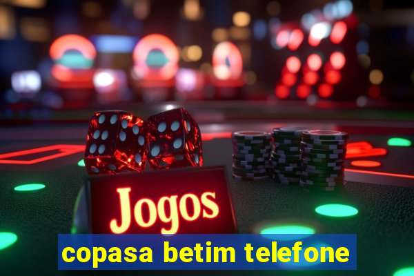 copasa betim telefone