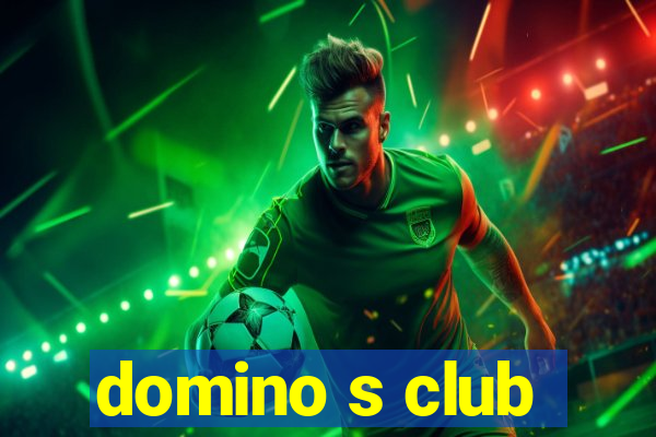 domino s club