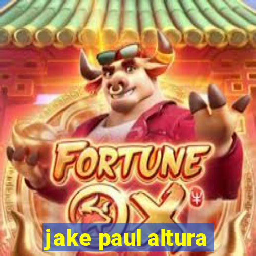 jake paul altura