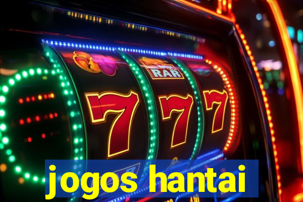 jogos hantai