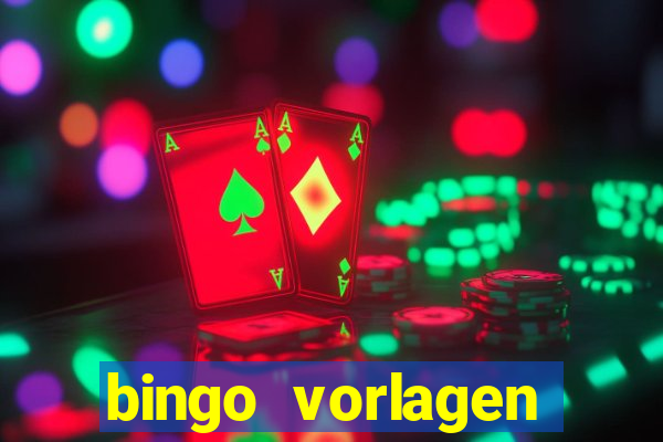 bingo vorlagen kostenlos erstellen