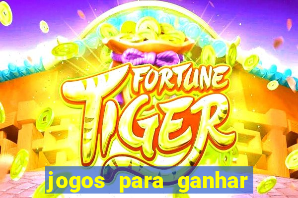 jogos para ganhar dinheiro via pix sem precisar depositar