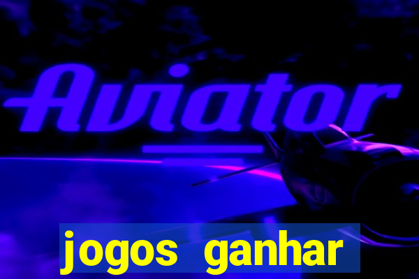 jogos ganhar dinheiro gratuito