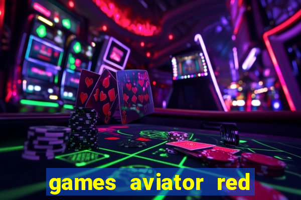 games aviator red dog aviator