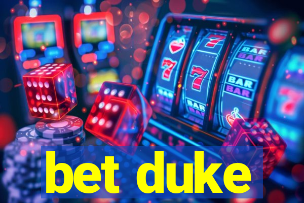 bet duke