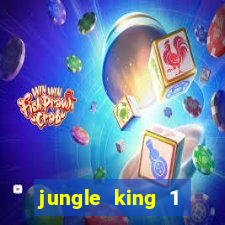 jungle king 1 años 80