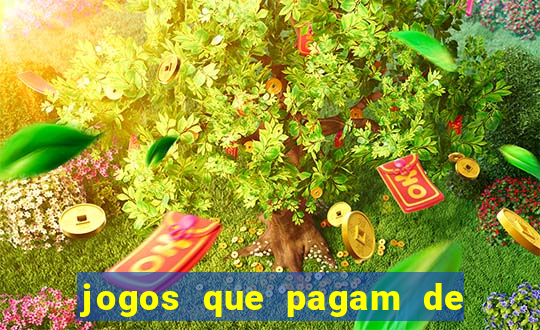 jogos que pagam de verdade sem precisar depositar