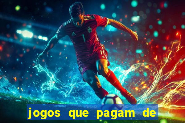 jogos que pagam de verdade sem precisar depositar