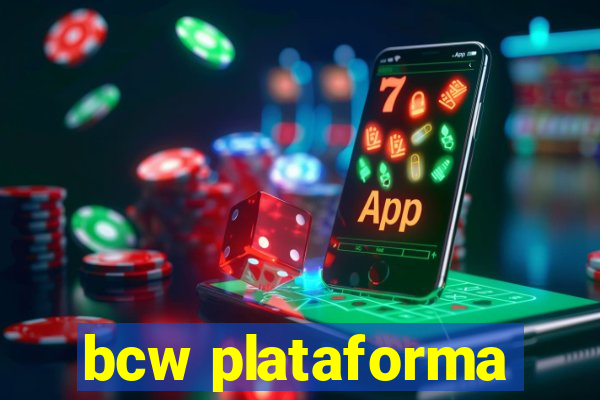 bcw plataforma