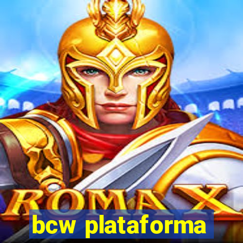 bcw plataforma