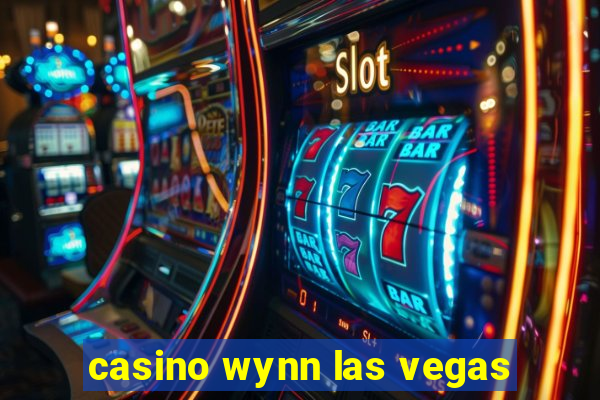 casino wynn las vegas