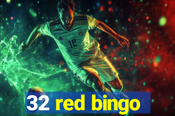 32 red bingo