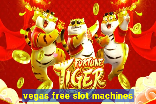 vegas free slot machines