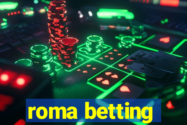 roma betting