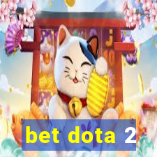 bet dota 2